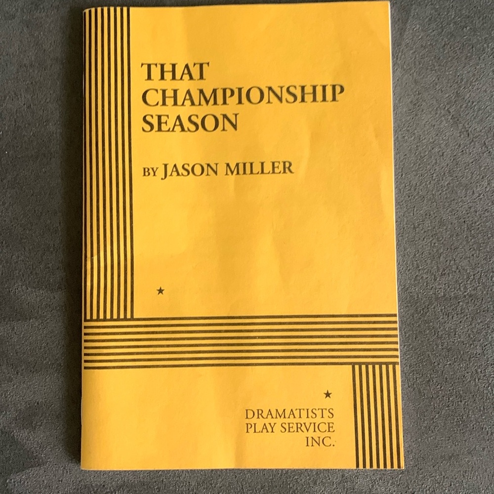 That Championship Season by Jason Miller